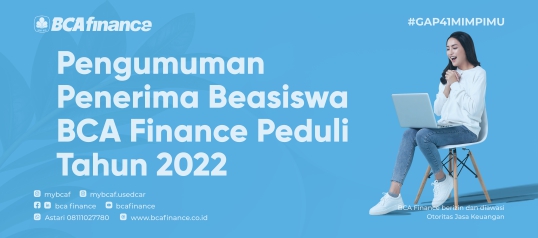 PENGUMUMAN PENERIMA BEASISWA BCA FINANCE PEDULI 2022 - BCA Finance